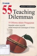 55 Teaching Dilemas: Dilema dalam Pengajaran