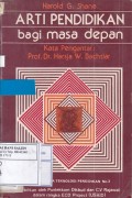 Arti Pendidikan Bagi Masa Depan