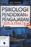 Psikologi Pendidikan & Pengajaran: Teori & Praktik
