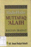 Hadis-hadis Muttafaq Alaih: Bagian Ibadat