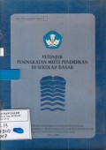 Petunjuk Peningkatan Mutu Pendidikan Di Sekolah Dasar