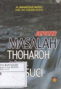 Seputar Masalah Thoharoh atau Bersuci