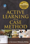 Active Learning With Case Method