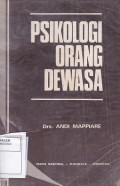 Psikologi Orang Dewasa: Bagi Penyesuaian dan Pendidikan