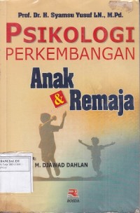 Psikologi perkembangan Anak & Remaja