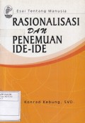 Esai Tentang Manusia: Rasionalisasi dan Penemuan Ide-Ide