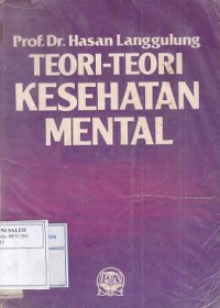 Teori-Teori Kesehatan Mental