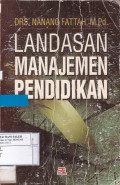 Landasan Manajemen Pendidikan